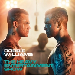 Robbie Williams - Heavy Entertainment Show (Deluxe Edition)